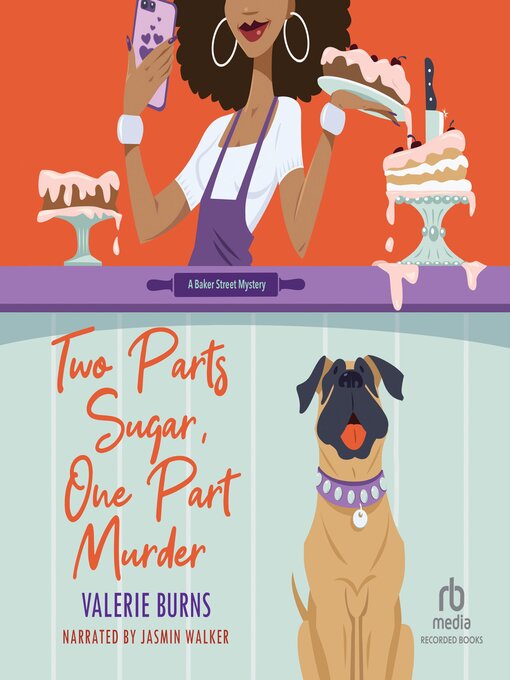 Title details for Two Parts Sugar, One Part Murder by Valerie Burns - Wait list